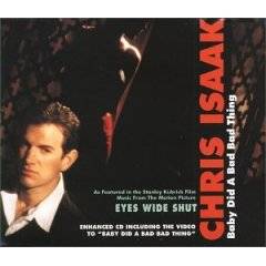 Chris Isaak : Baby Did a Bad Bad Thing